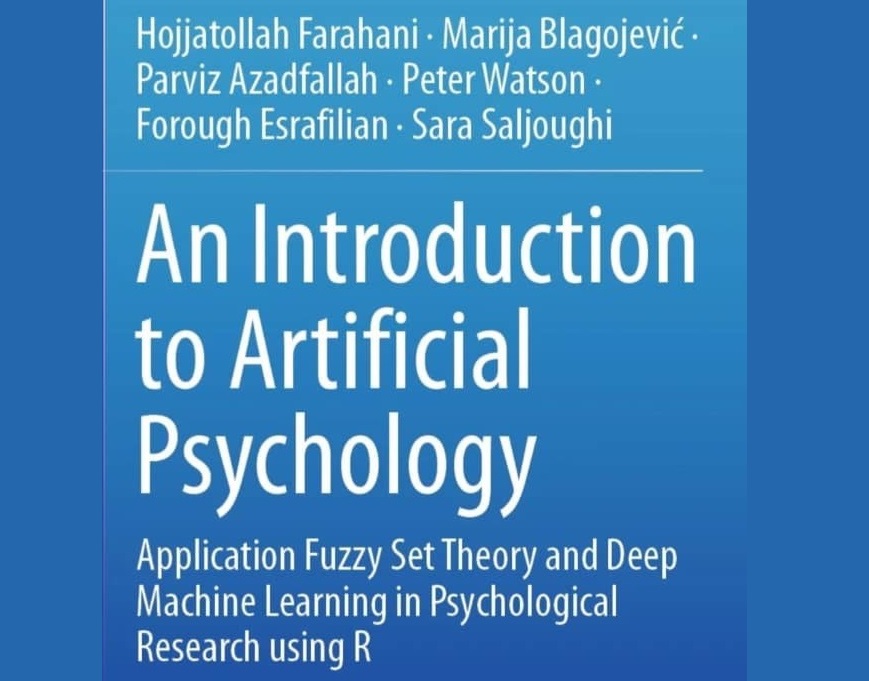 مشارکت اعضای هیات علمی دانشگاه تربیت مدرس و اساتید بین المللی در انتشار کتاب با موضوع روان‌شناسی مصنوعی (AP)